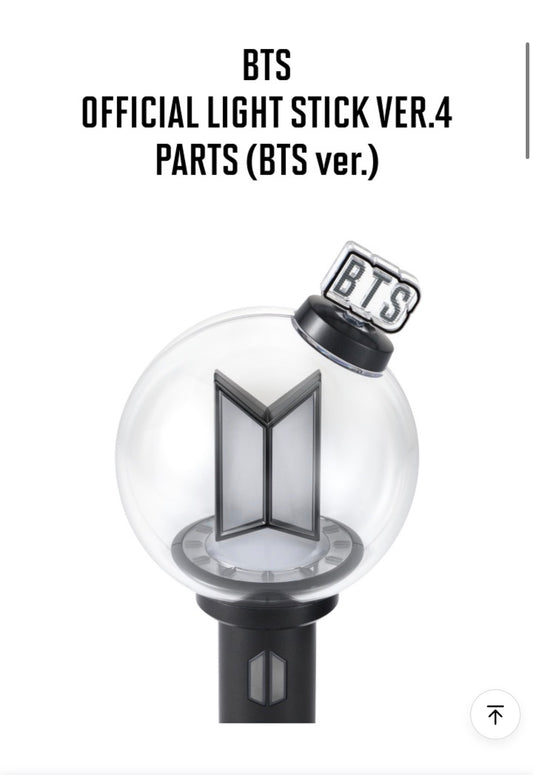 BTS OFFICIAL LIGHT STICK VER.4 PARTS (BTS ver.)